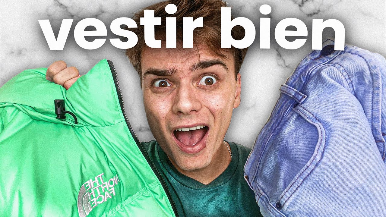 Como VESTIR BIEN (Guia definitiva)