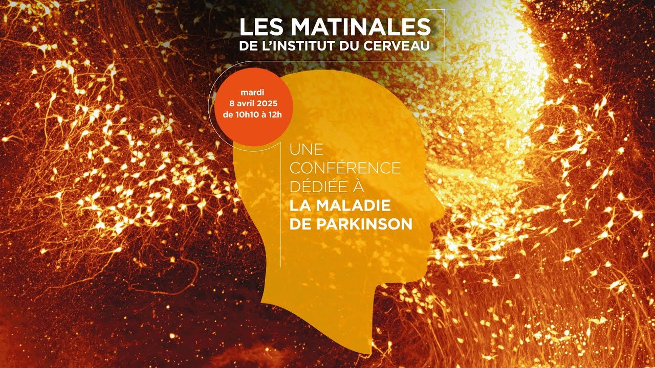 Conférence « Les Matinales » : les avancées sur la maladie de Parkinson