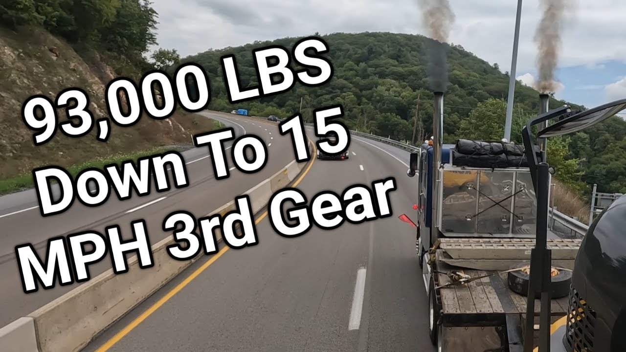 Shifting Gears Right Climbing Big Grade!  13,000 Lbs Overweight!