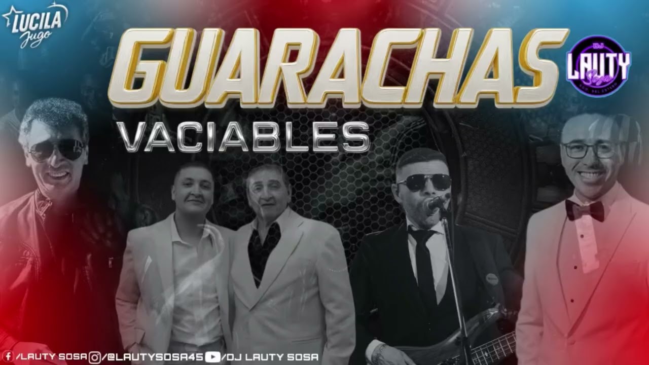 GUARACHAS VACIABLES RMX 🍷🥵 - DjLautySosa