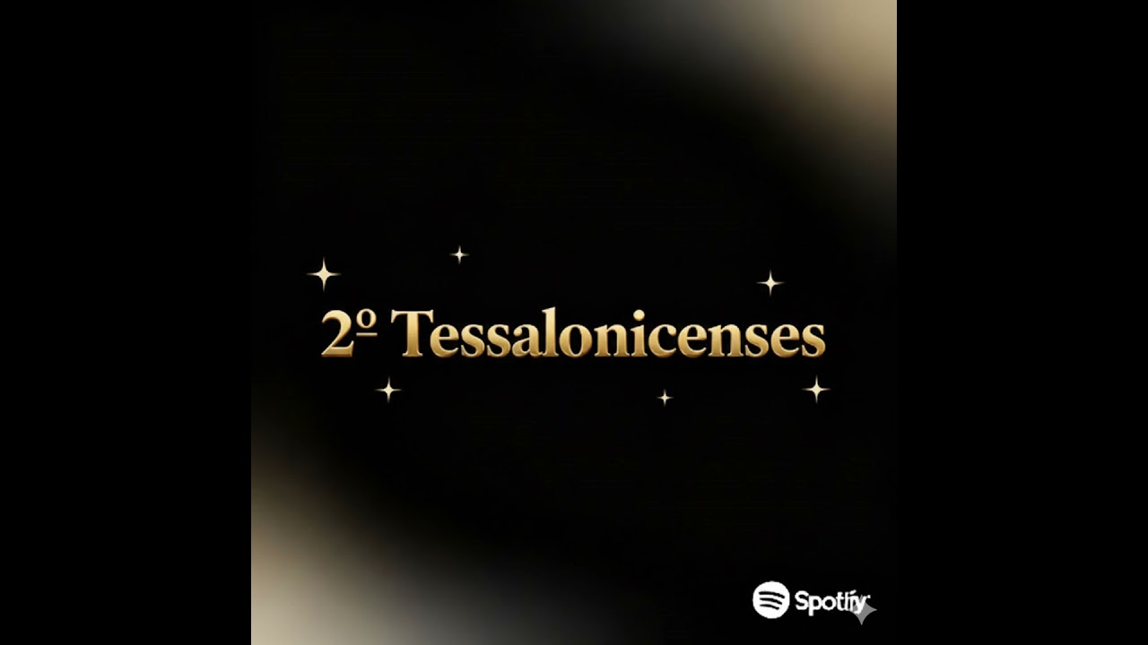 2 - 2º Tessalonicenses - Capítulo 1