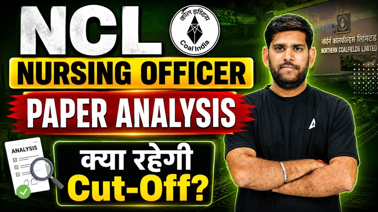 NCL Nursing Officer Paper Analysis 2026 | NCL Nursing Officer Cut-Off 2026 | By Vivek Sir