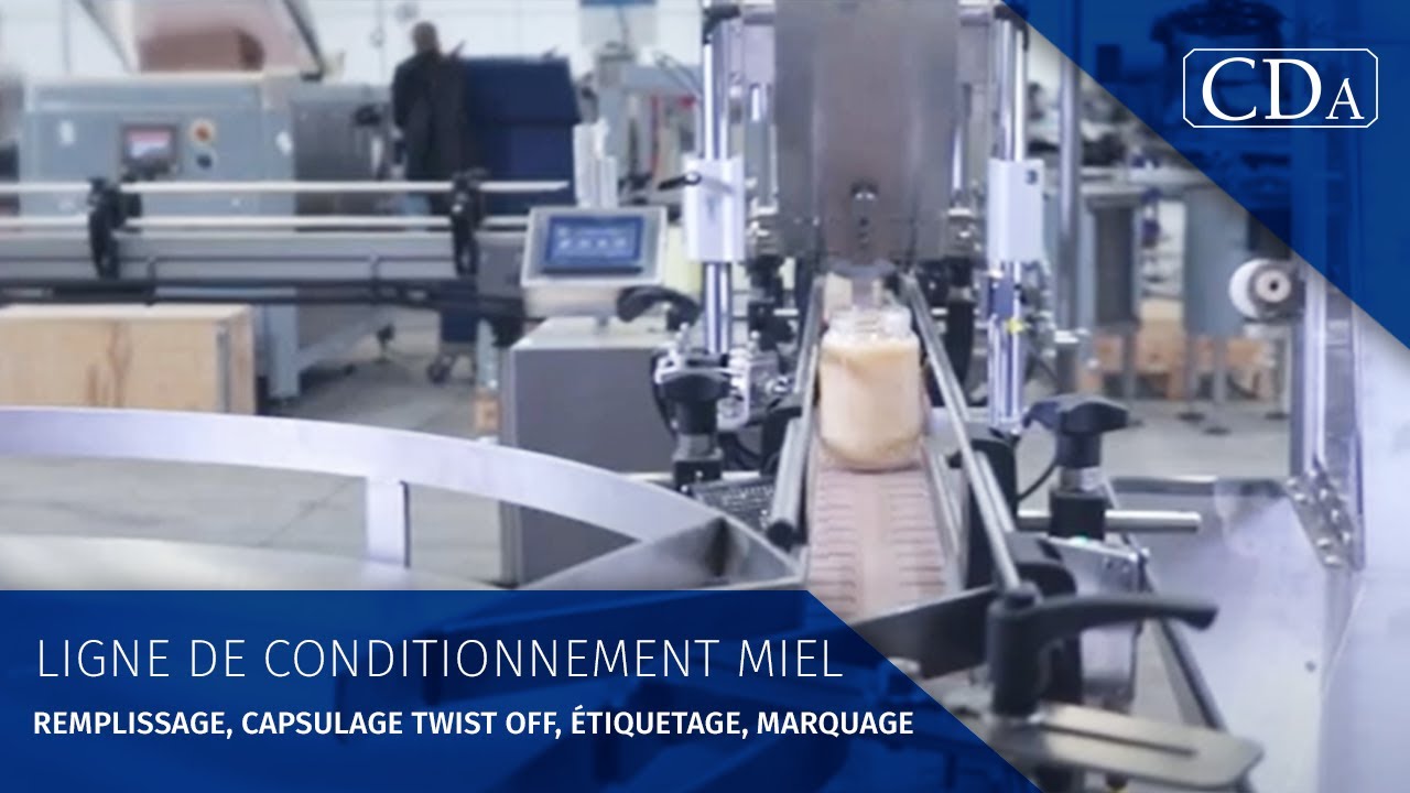 Ligne de conditionnement miel - Remplissage, capsulage twist off, étiquetage, marquage - CDA