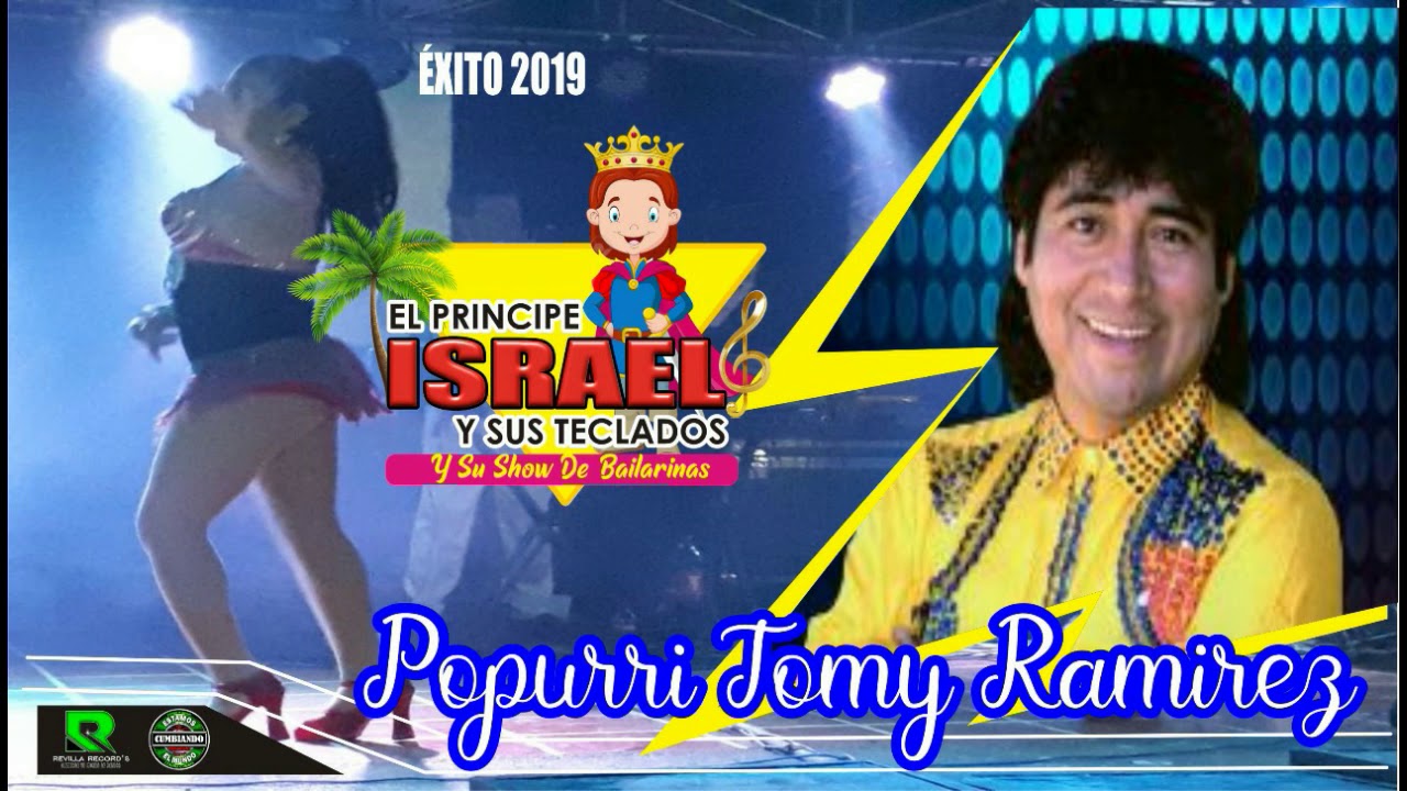 POPURRI TOMMY RAMIREZ-  ISRAEL Y SUS TECLADOS