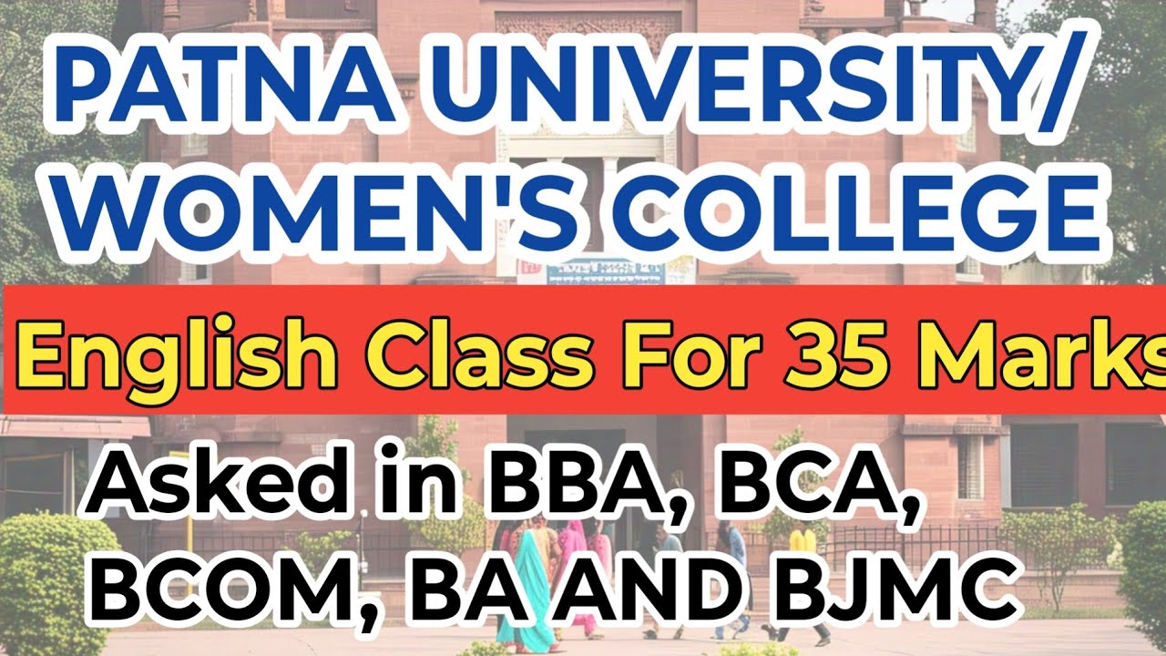Patna university and Women's college Bca,Bba,Ba,bcom English की question preparation|2025|admission