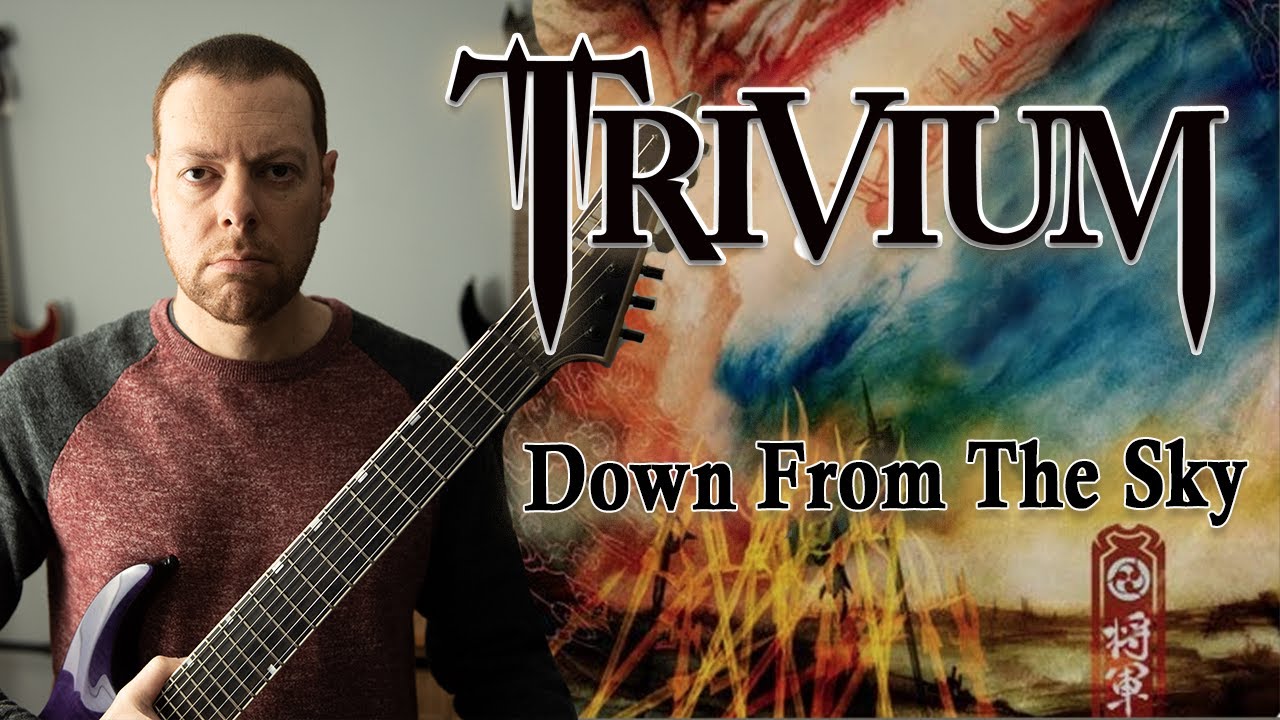 Trivium - Down from the Sky (guitar cover)