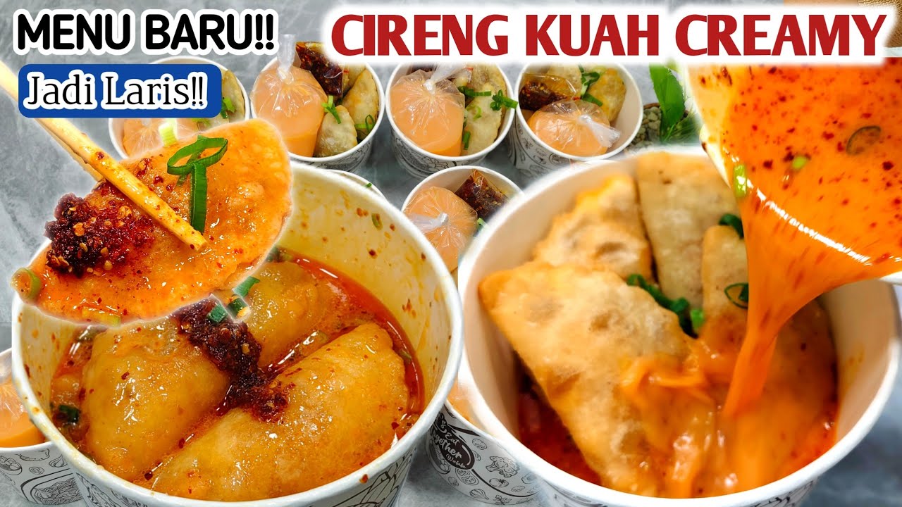PANTAS RAME, BIKIN KETAGIHAN‼️CIRENG KUAH CREAMY SUPER SIMPEL COCOK BUAT JUALAN. USAHA VIRAL CIRENG