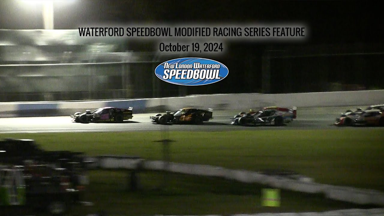 Waterford Speedbowl | 10.19.24 | Modified Racing Series 75