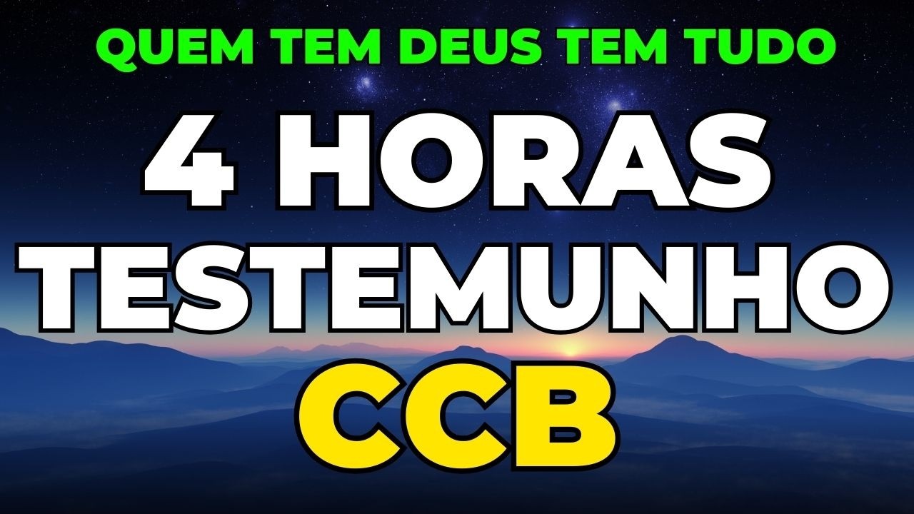 4 HORAS DE TESTEMUNHO | QUEM TEM DEUS TEM TUDO
