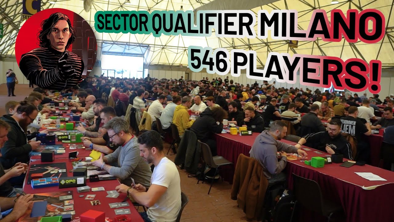 SECTOR QUALIFIER MILANO 🇮🇹 546 players Star Wars Unlimited Event