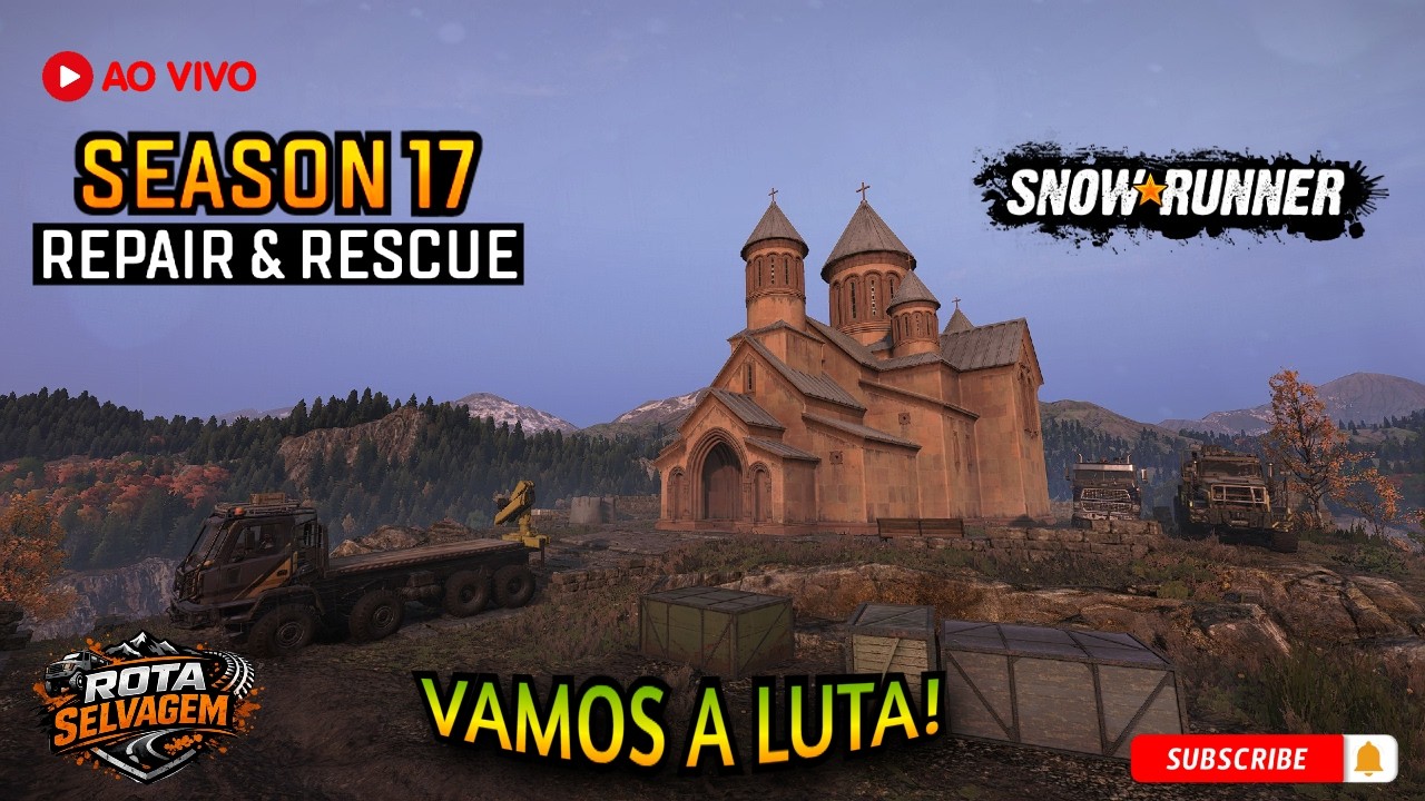 SnowRunner - Season 17: Repair & Rescue 👉 Vamos a Luta! 10ª Rota do  Rota Selvagem! Ao Vivo 🔴