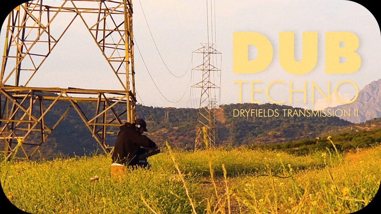 Dub Techno - Dryfields Transmission Session 002 (OBSERVATORY)