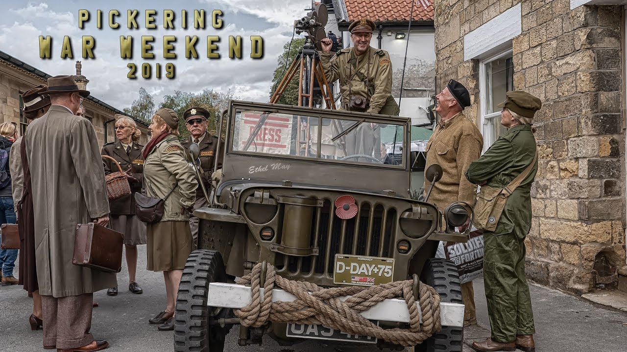 Pickering War Weekend 2019