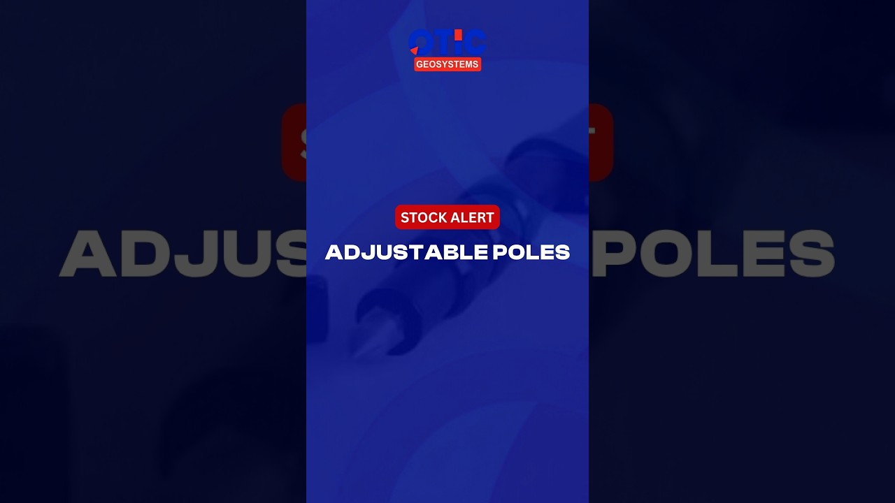 STOCK ALERT | ADJUSTABLE POLES FOR SURVEY