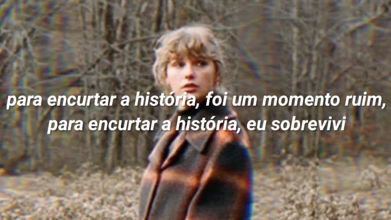 Taylor Swift - long story short (Tradução/ Legendado)