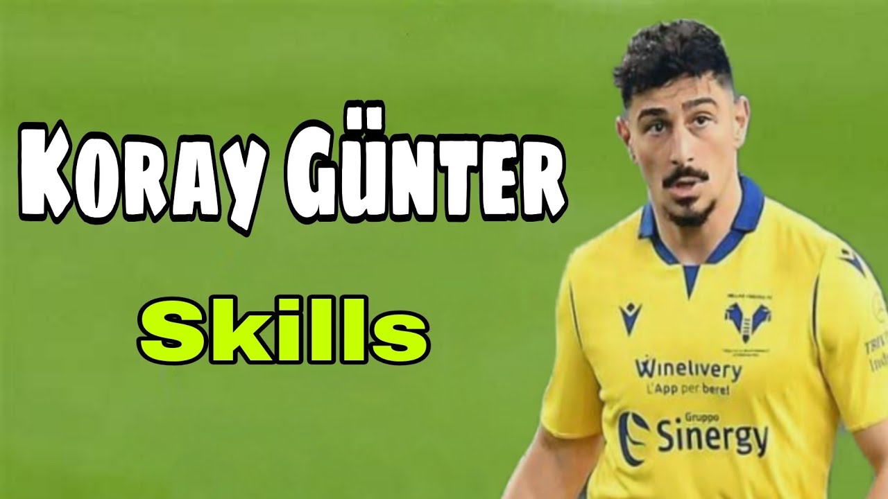 Koray G&uuml;nter Skills Attığı Goller Ve Asistler