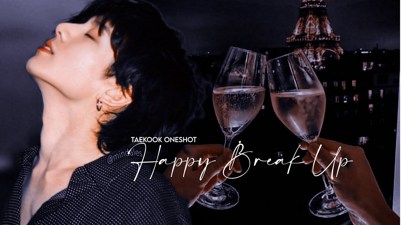 13+ ;𝐇𝐀𝐏𝐏𝐘 𝐁𝐑𝐄𝐀𝐊 𝐔𝐏 | Taekook oneshot [𝗠𝗽𝗿𝗲𝗴]