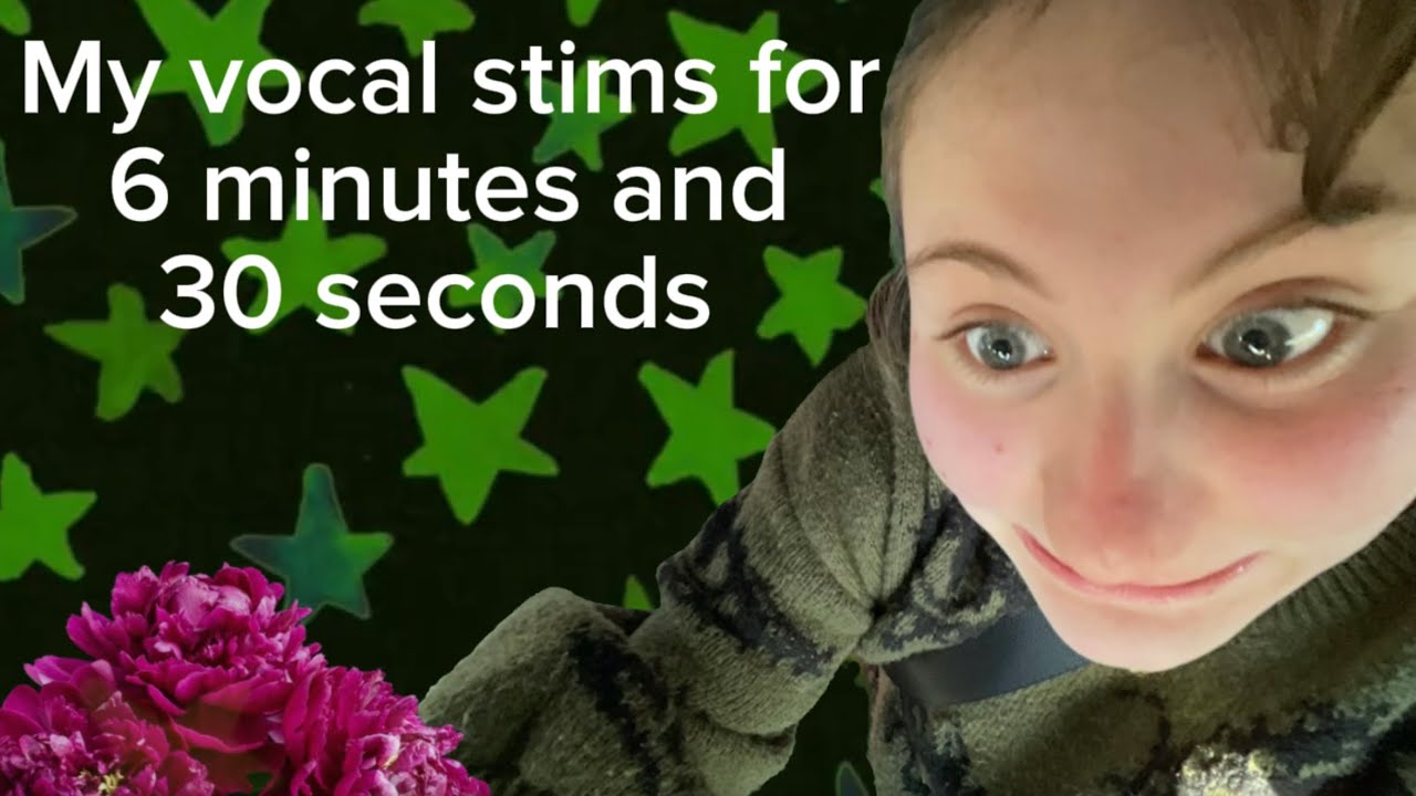 MY VOCAL STIMS  iss_k1ts vocal stims |swearing|