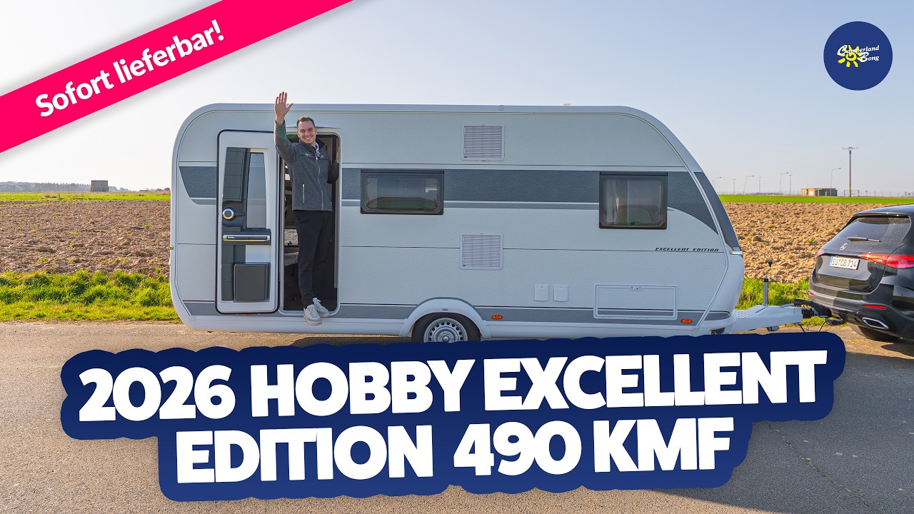 JETZT NEU: 2026 Hobby Excellent Edition 490 KMF | Caravan | Test & Kaufberatung - Camperland Bong