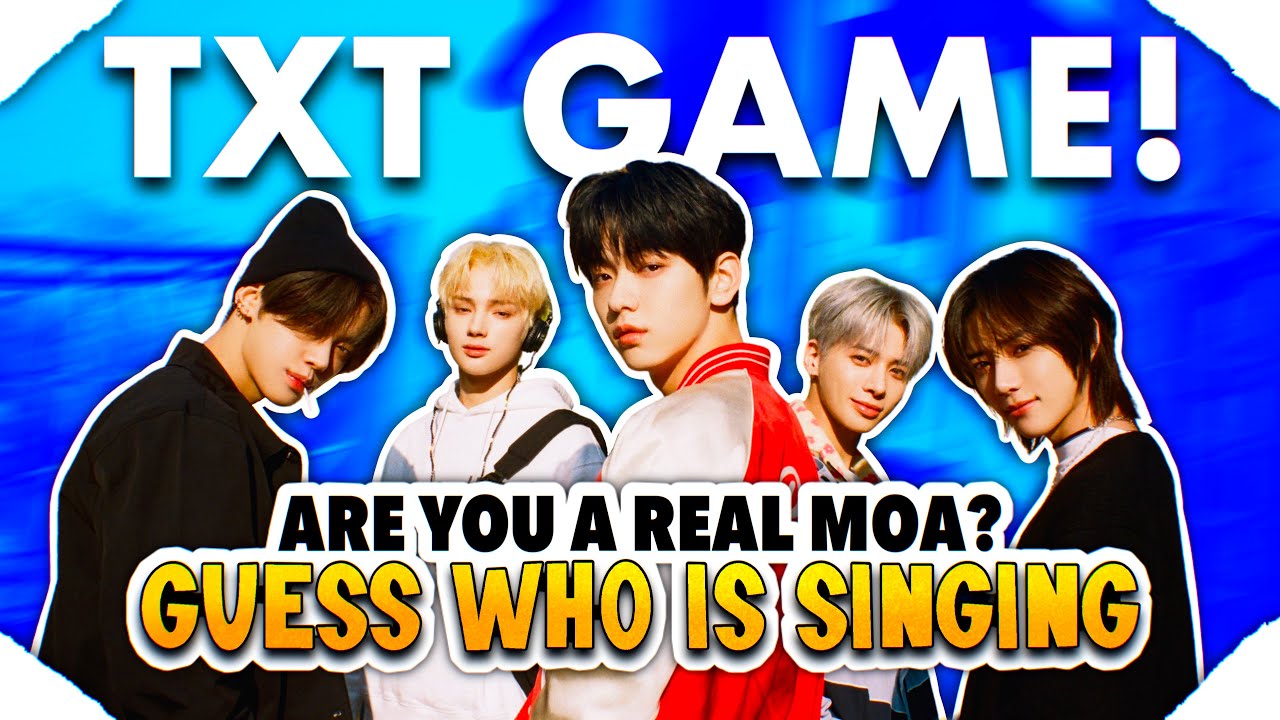 GUESS WHO IS SINGING | TXT EDITION