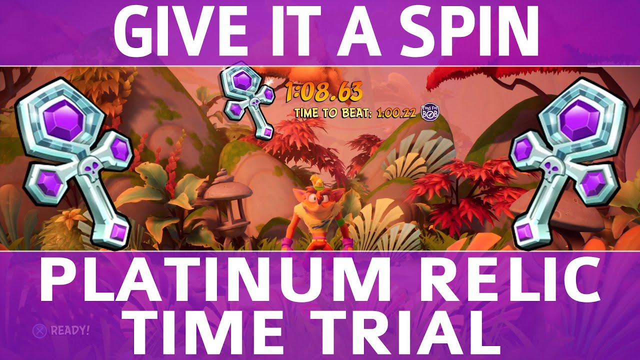 Crash Bandicoot 4 - Give it a Spin - Platinum Time Trial Relic (1:08.63)