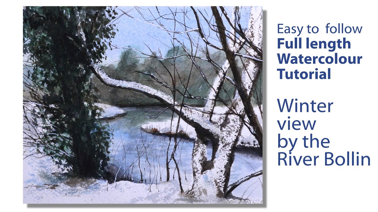 Winter view by the River Bollin- Full length watercolour demonstration