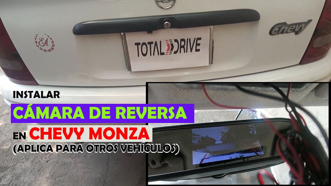 Instalar Cámara de Reversa en Chevy Monza (Aplica para otros autos también) | Seguridad al conducir