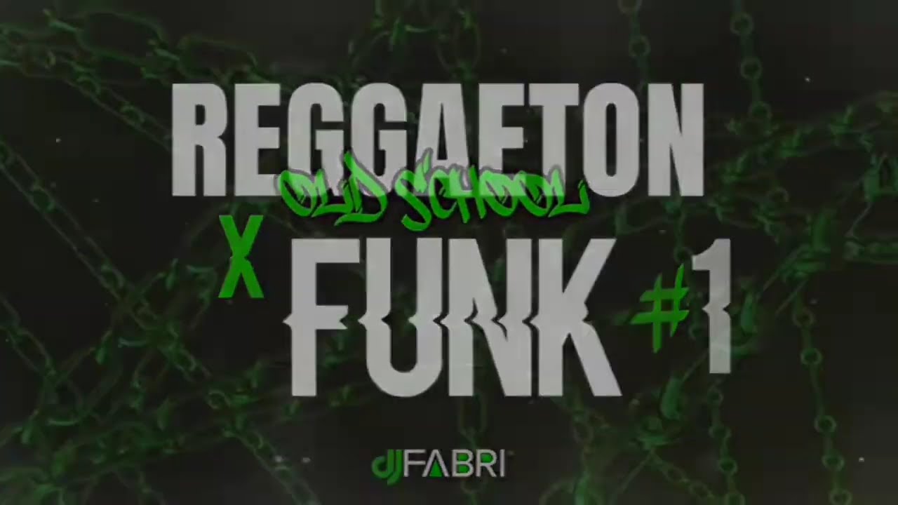 REGGAETON VIEJO X FUNK BR #1 - DJ FABRI  #dj  #musica  #music #2024