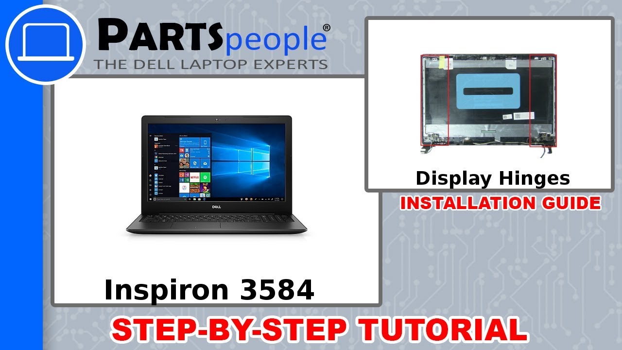 Dell Inspiron 15-3584 (P75F005) Display Hinges How-To Video Tutorial
