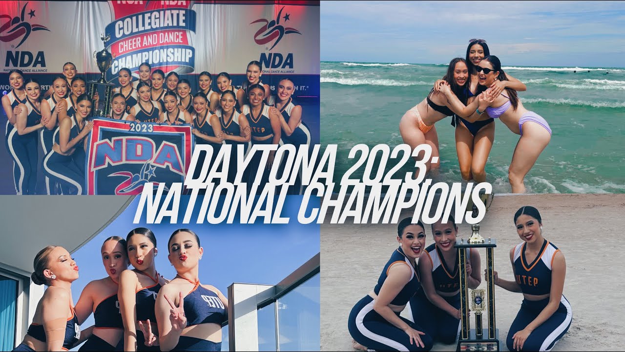 NATIONAL CHAMPS: DAYTONA COLLEGE NATIONALS 2023 | UTEP Dance Team Vlog