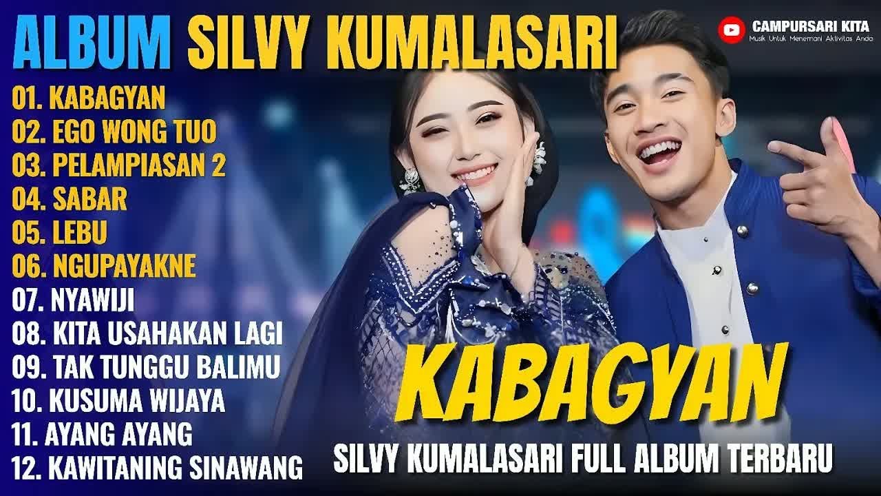 Album Silvy Kumalasari Feat Sadewok KABAGYAN   EGO WONG TUO   Campursari Full Album Terbaru 2025