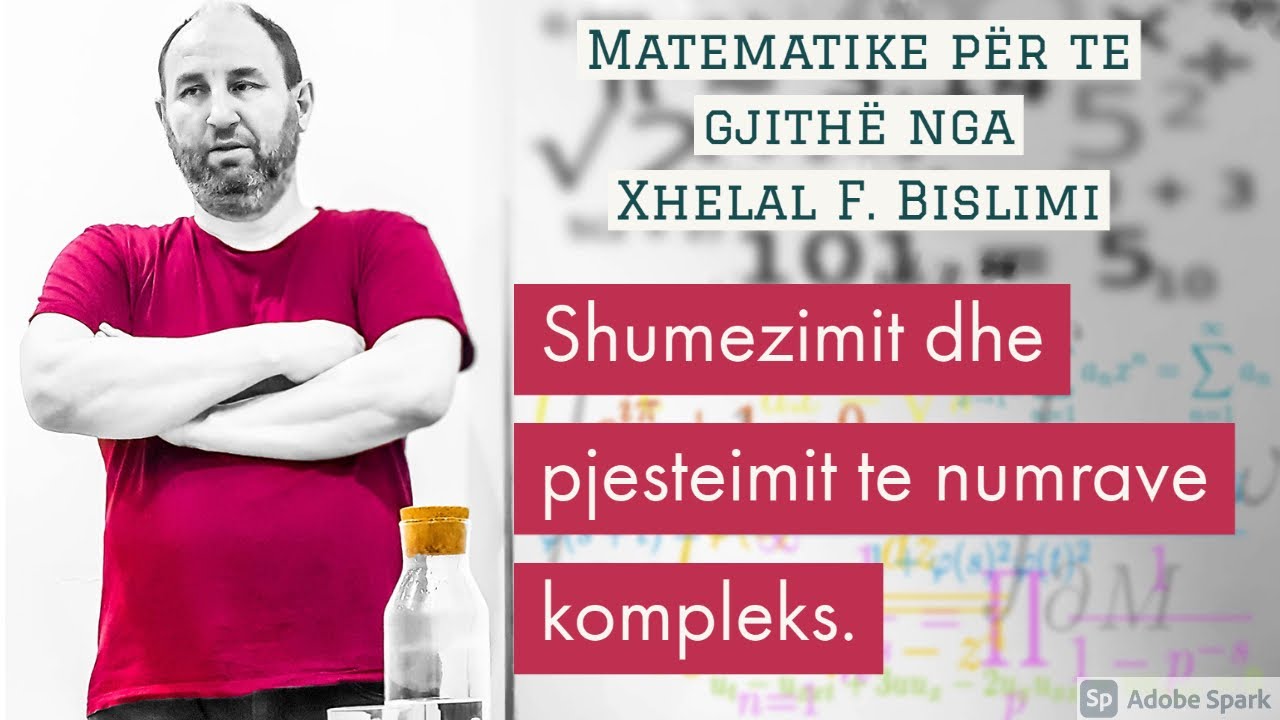 87. Shumëzimi dhe pjestimi i numrave kompleks