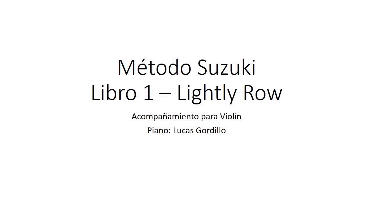 Lightly Row - Acompañamiento de Piano para Violín