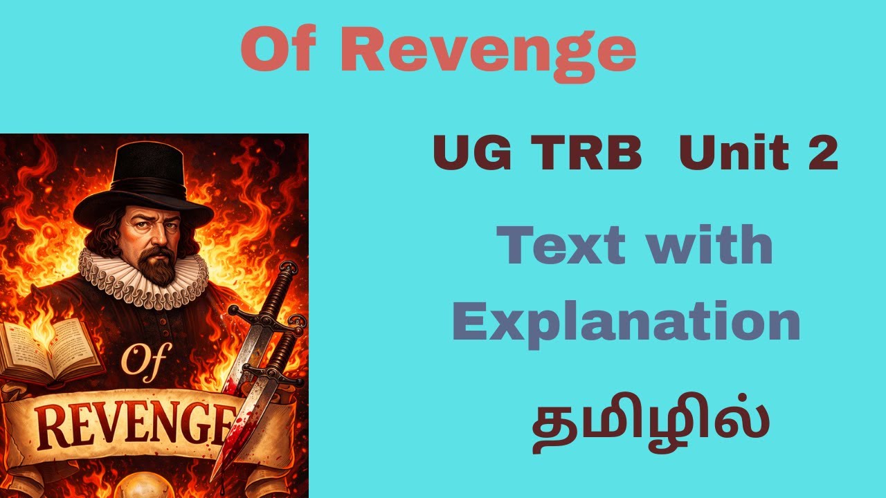 of Revenge by Bacon | Unit 2| Text with Explanation ||தமிழில்