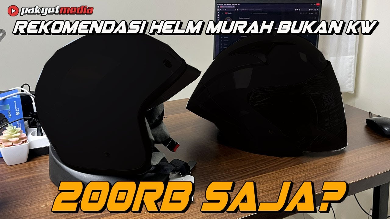 REKOMENDASI HELM 200RBAN MURAH BUKAN KW