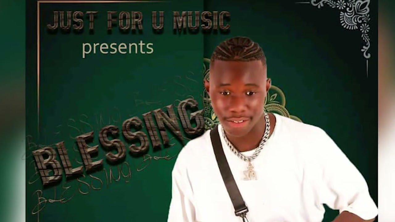 Blessing _by same bowy jfm_(official audio out)