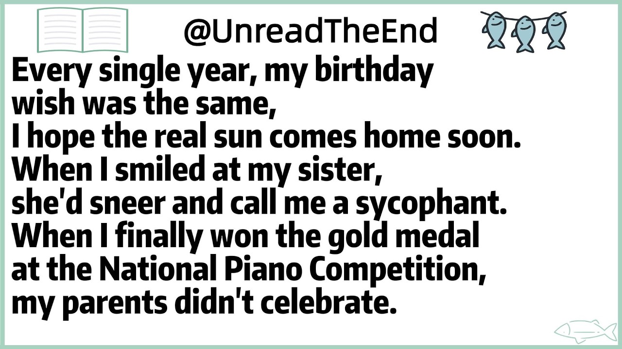 Every single year, my birthday wish was the same,I hope the real sun comes home soon.