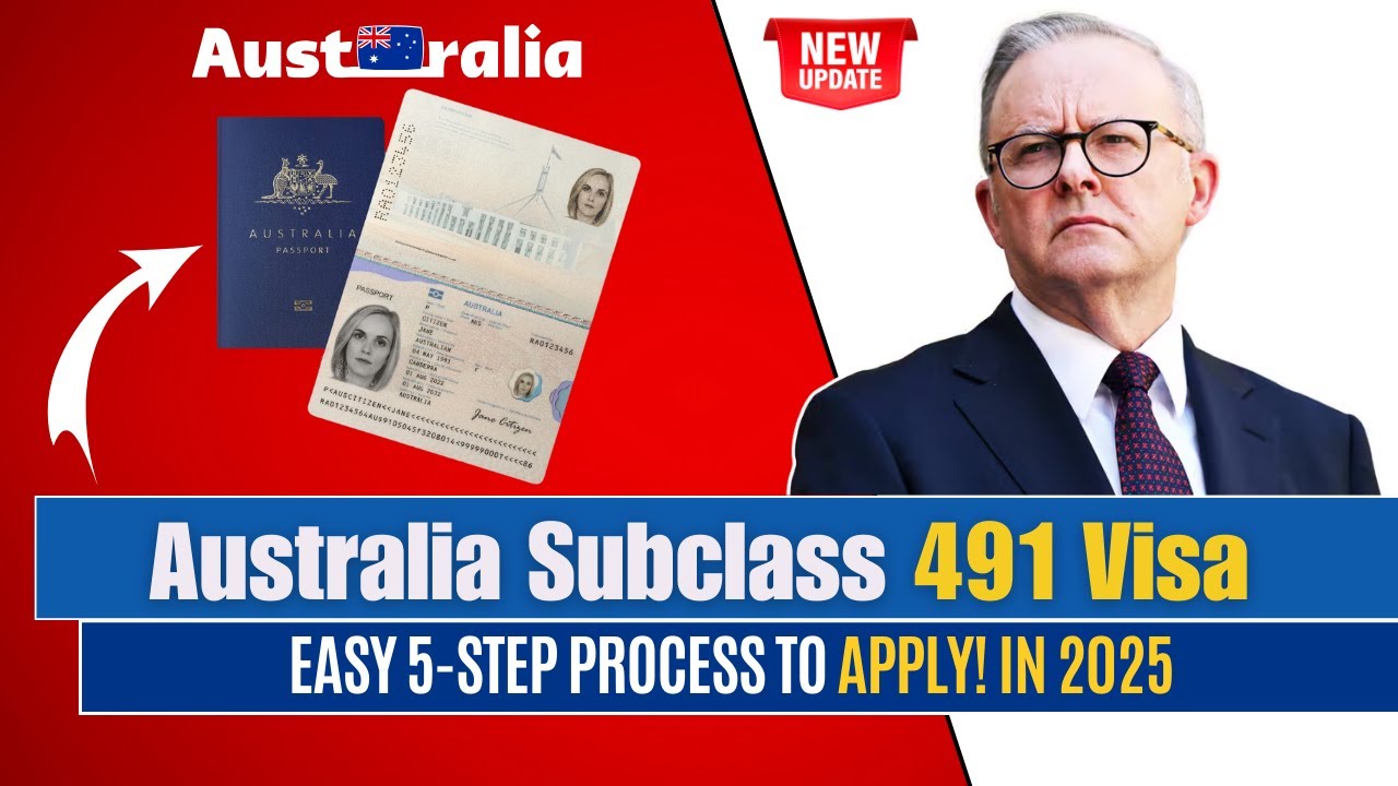 Australia Subclass 491 Visa: Easy 5-Step Process to Apply! In 2025 | Australia Immigration