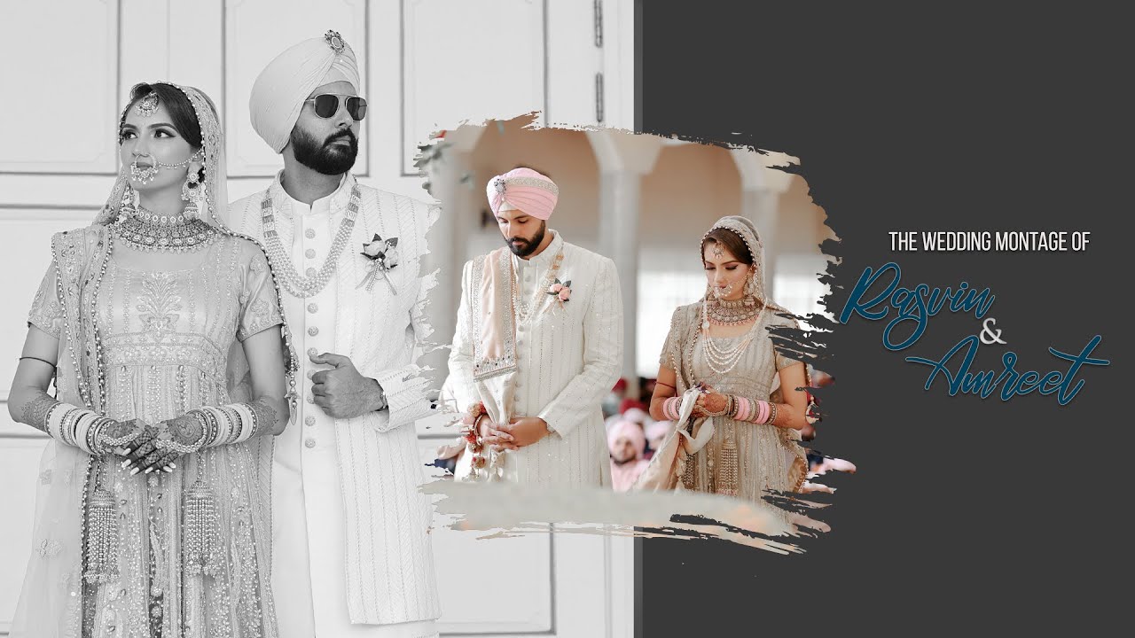 The Wedding Montage Of Rasvin & Amreet
