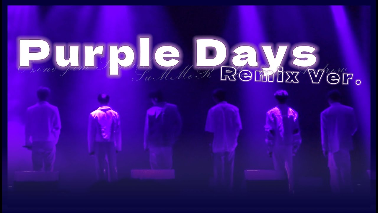 Ozone 《Purple Days》Remix Ver.｜團體6人混剪CAM｜240331 WePlay三週年慶生會
