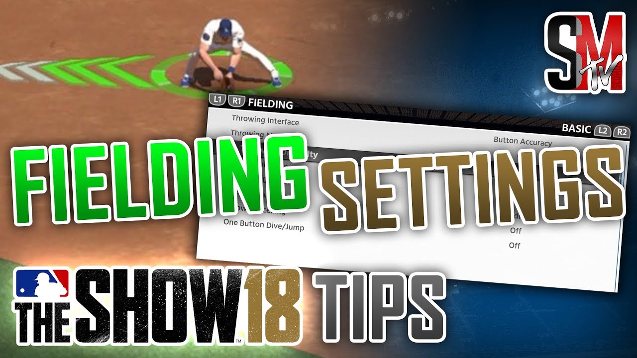 Fielding Tips - How To Set Up Fielding Settings - MLB The Show 18 Gameplay