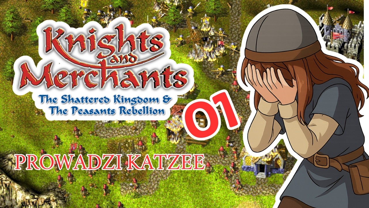 PIERWSZA MISJA I TAKA WPADKA!🤪😵🤧 KNIGHTS AND MERCHANTS REMAKE | GAMEPLAY PL