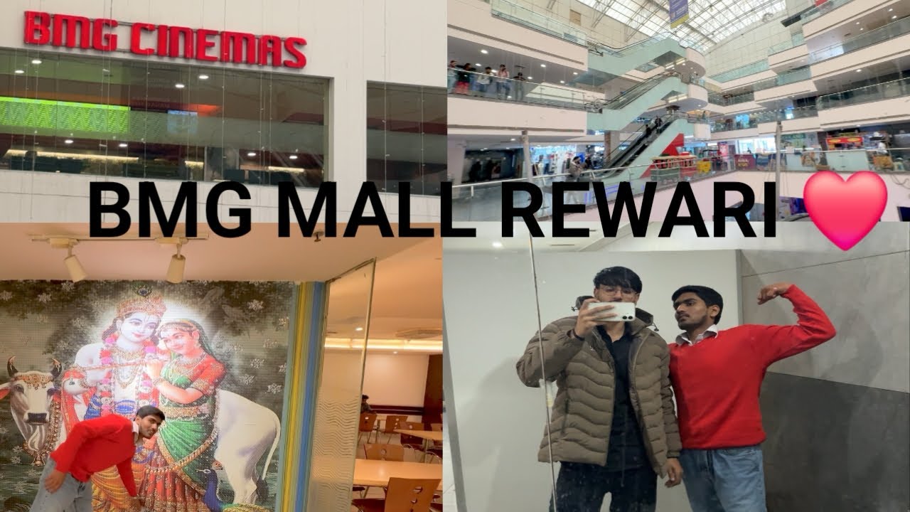 “Exploring BMG Mall Rewari! 🤩 | A Fun Day Out” 