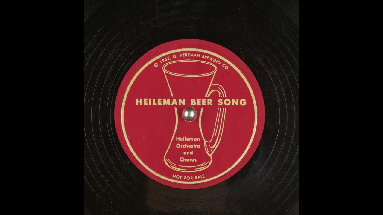 Heileman Beer Song.  OLD STYLE.  Heileman Orchestra and Chorus.