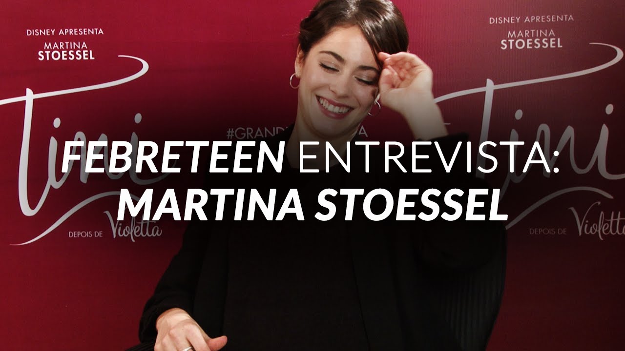 Febre Teen Entrevista: Martina Stoessel