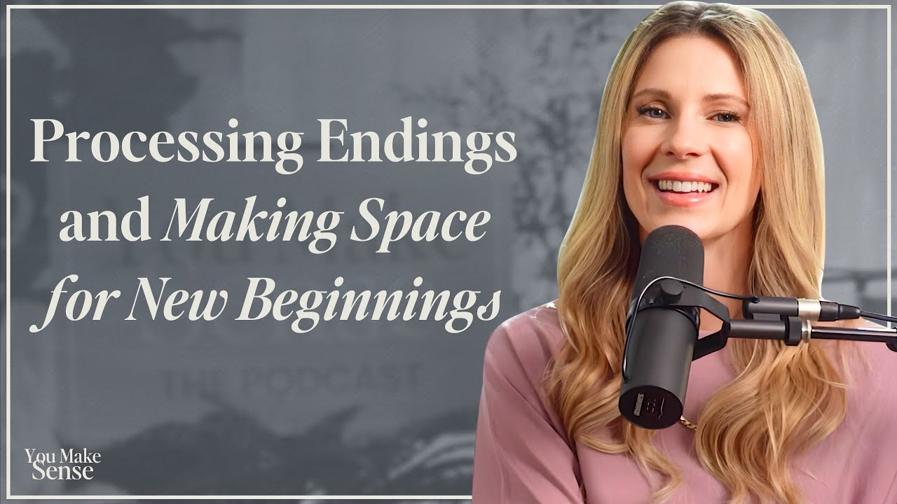 Processing Endings and Making Space for New Beginnings