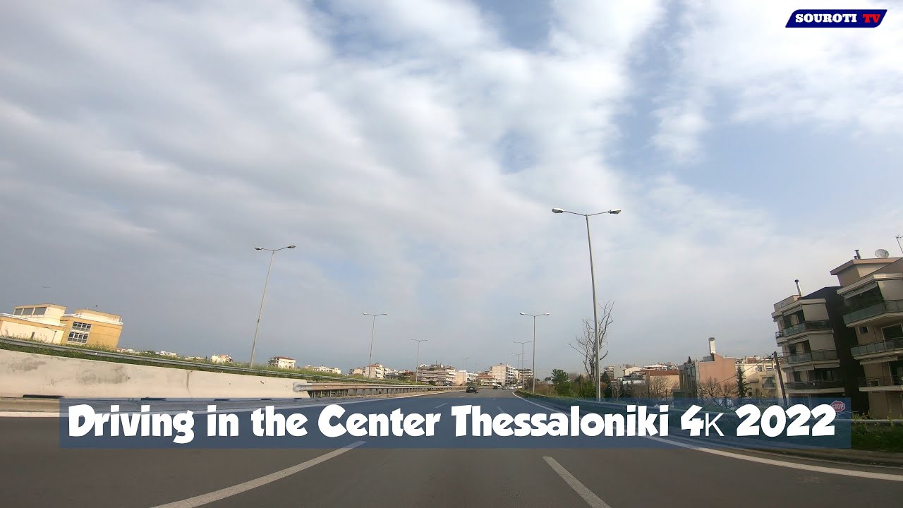 Driving in the Center Thessaloniki 2022 4K