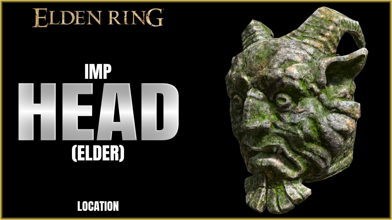 Elden Ring | Imp Head (Elder) Location