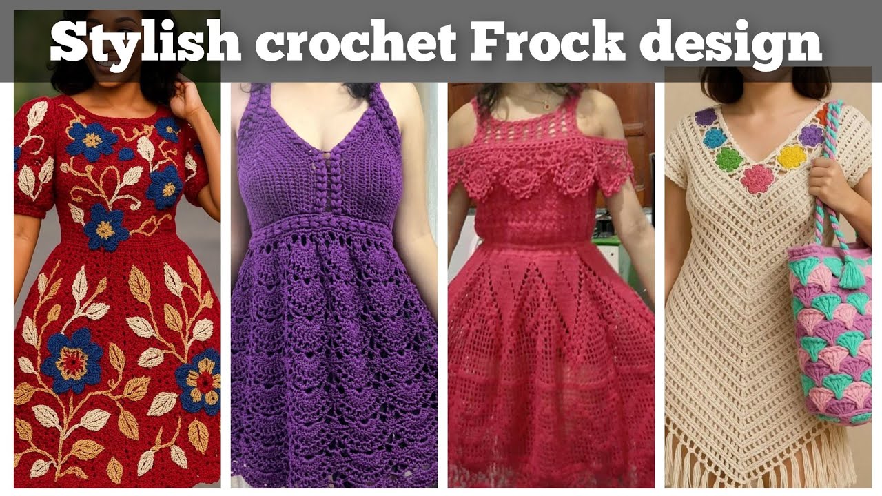 Unique New crochet Frock &dress design ideas/latest attractive crochet Frock design