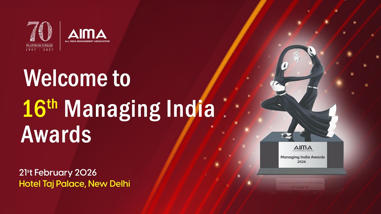 AIMA’s 16th Managing India Award 2026